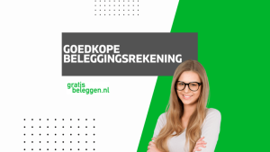 Goedkope beleggingsrekening