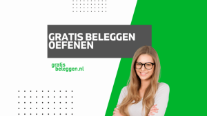 Gratis beleggen oefenen