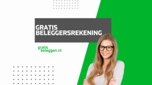 Gratis beleggersrekening